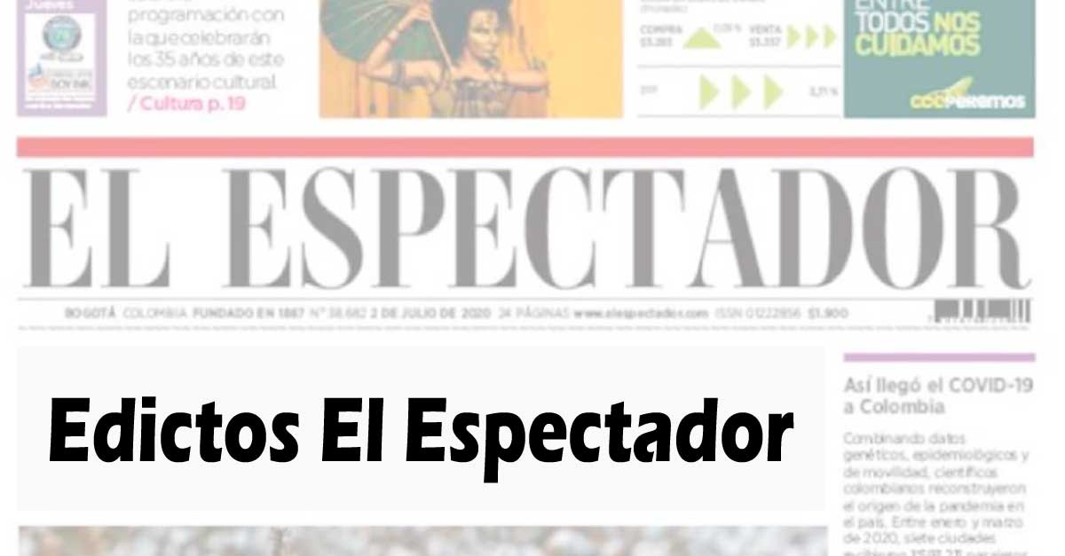 Edictos el espectador TODO lo que