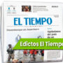 Edictos El Tiempo: Donde Publicarlos, Precio y Trámites