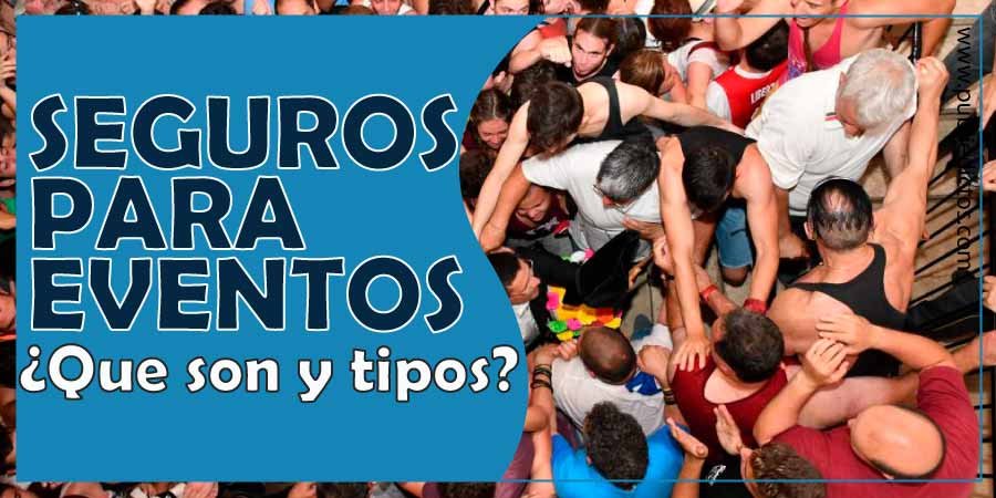 SEGUROS PARA EVENTOS