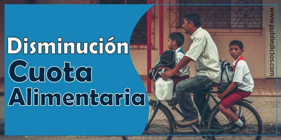Disminución de Cuota Alimentaria
