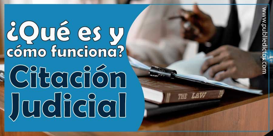 Qué es una citación judicial y cómo funciona en Colombia