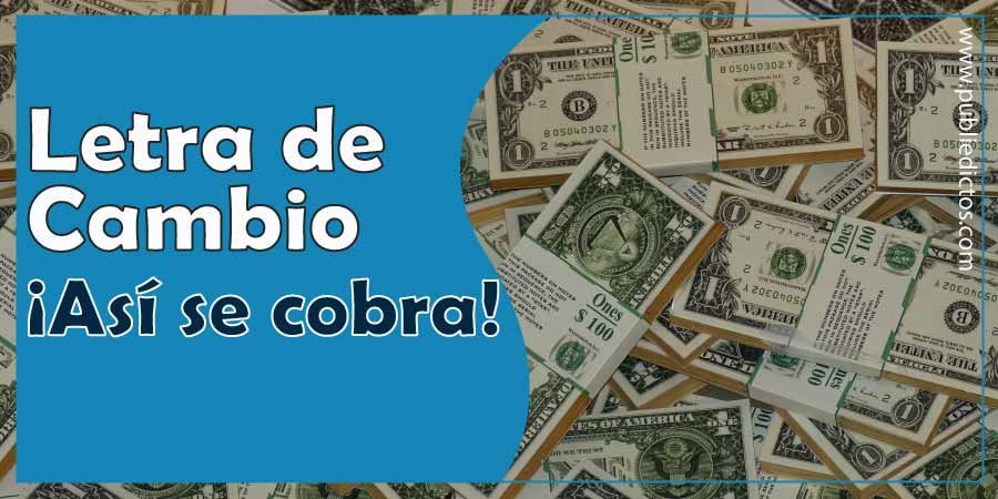 Qué hacer para cobrar una letra de cambio