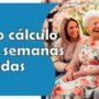 Cálculo de las Semanas Cotizadas en Colombia 2024: Ventajas de la sentencia