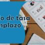 ¿Tasa de remplazo que es y cómo se calcula?