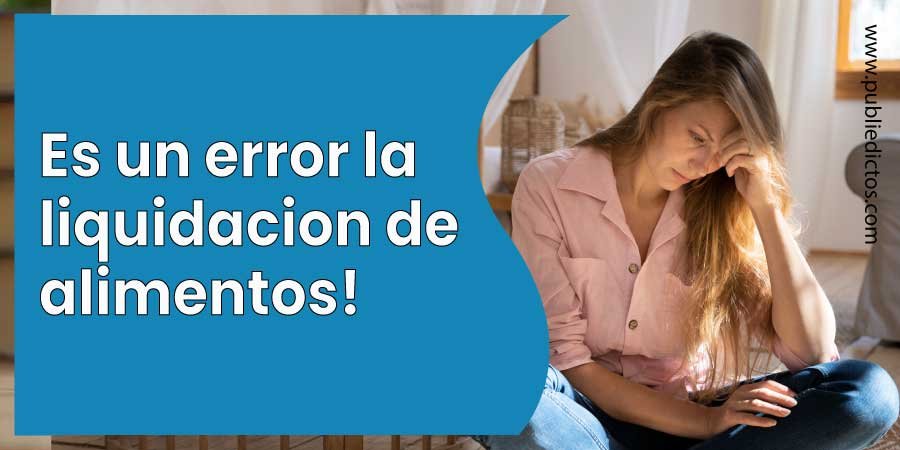 Objetar una Liquidación de Alimentos en Colombia: Guía Completa 1 Objetar una Liquidación de Alimentos en Colombia: Guía Completa