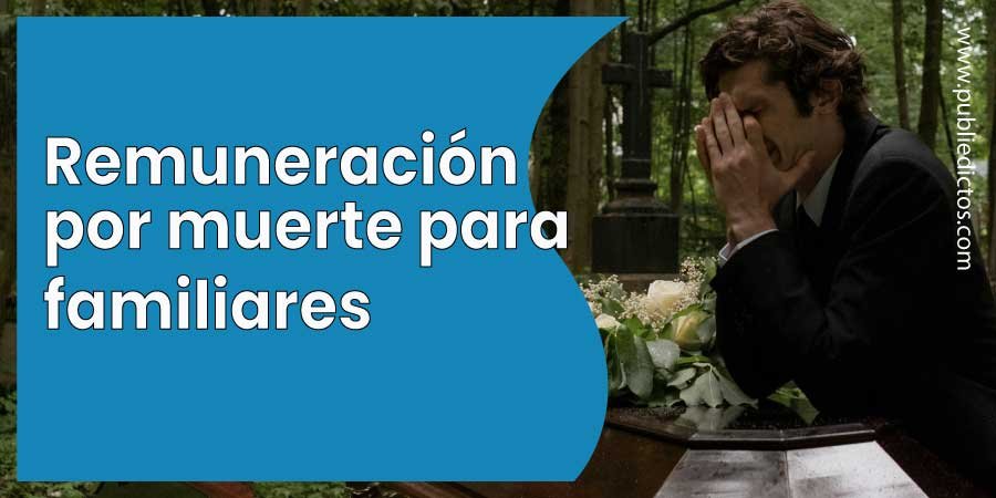 ¿Qué es la indemnización por muerte y cómo se calcula? 1 Qué es la indemnización por muerte