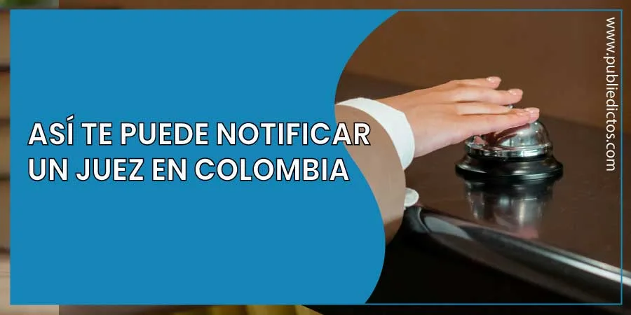 Inicio 12 Tipos de Notificaciones Judiciales en Colombia
