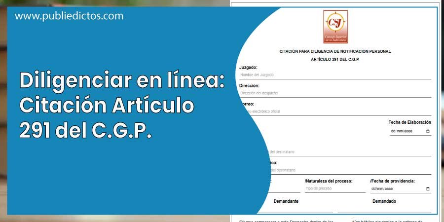 Inicio 10 Formato Digital de Citación Artículo 291 del C.G.P. Correo Electronico